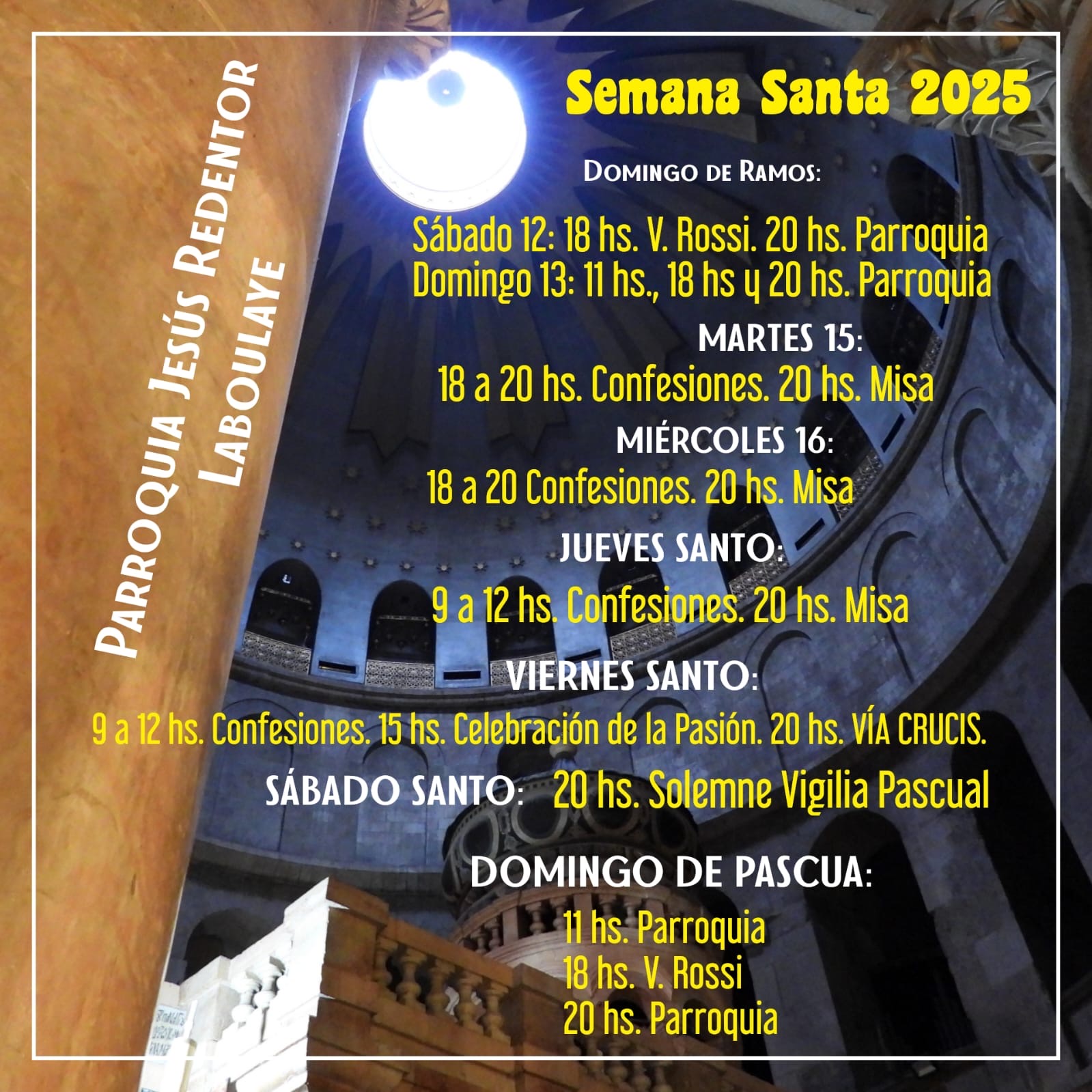 Horarios de Misas en Laboulaye para vivir una Semana Santa en comunidad